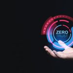 Why Every Board Should Understand Zero Trust Cybersecurity